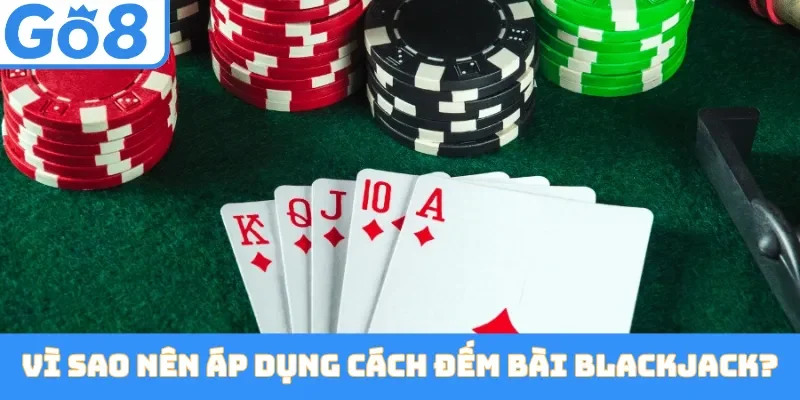 Cách Đếm Bài Blackjack